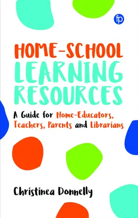 Donnelly |  Home-School Learning Resources | Buch |  Sack Fachmedien