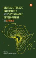 Asamoah-Hassan |  Digital Literacy, Inclusivity and Sustainable Development in Africa | Buch |  Sack Fachmedien
