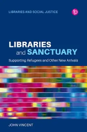 Vincent | Libraries and Sanctuary | E-Book | sack.de