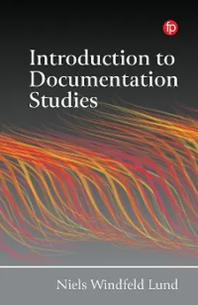 Lund |  Introduction to Documentation Studies | eBook | Sack Fachmedien