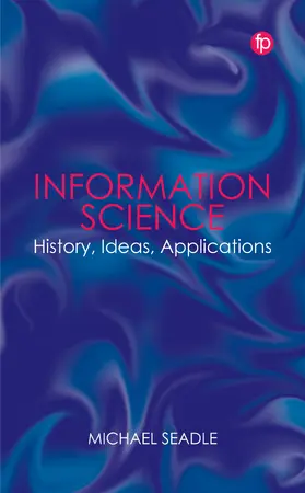 Seadle |  Information Science | Buch |  Sack Fachmedien