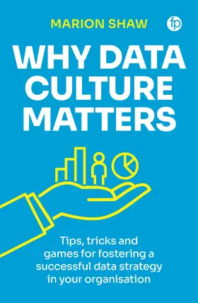 Shaw |  Why Data Culture Matters | Buch |  Sack Fachmedien
