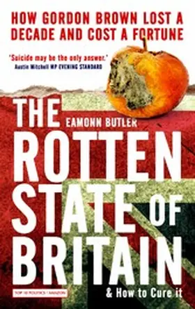 Butler |  The Rotten State of Britain | eBook | Sack Fachmedien