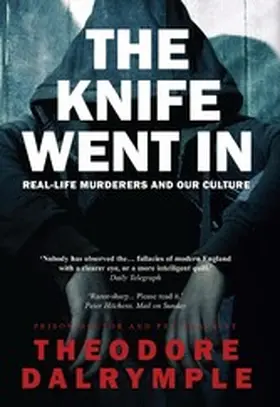 Dalrymple |  The Knife Went In | eBook | Sack Fachmedien