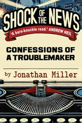 Miller |  Shock of the News | eBook | Sack Fachmedien