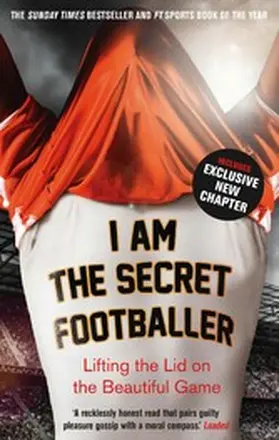 Anon |  I Am The Secret Footballer | eBook | Sack Fachmedien