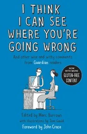 Burrows |  I Think I Can See Where You're Going Wrong | eBook | Sack Fachmedien