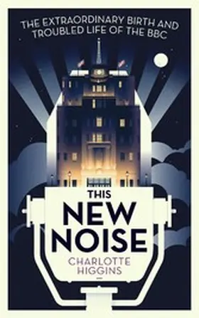 Higgins |  This New Noise | eBook | Sack Fachmedien