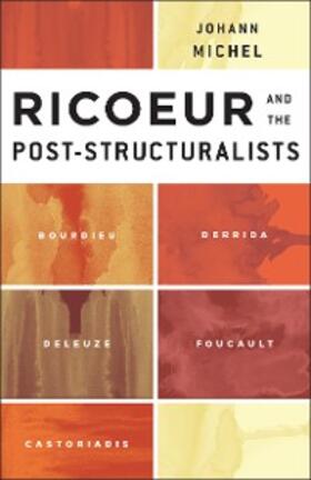 Michel |  Ricoeur and the Post-Structuralists | eBook | Sack Fachmedien