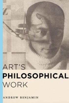 Benjamin |  Art's Philosophical Work | eBook | Sack Fachmedien