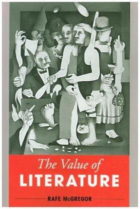 Mcgregor |  Value of Literature | Buch |  Sack Fachmedien