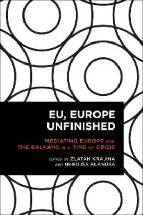 Krajina / Blanusa |  EU, Europe Unfinished | eBook | Sack Fachmedien
