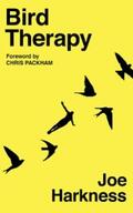 Harkness |  Bird Therapy | eBook | Sack Fachmedien