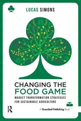 Simons |  Changing the Food Game | Buch |  Sack Fachmedien
