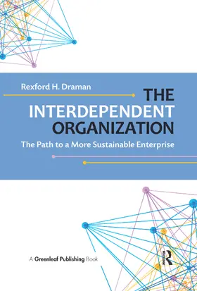 Draman |  The Interdependent Organization | Buch |  Sack Fachmedien