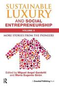 Gardetti / Girón |  Sustainable Luxury and Social Entrepreneurship Volume II | Buch |  Sack Fachmedien
