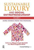 Gardetti / Girón |  Sustainable Luxury and Social Entrepreneurship Volume II | Buch |  Sack Fachmedien