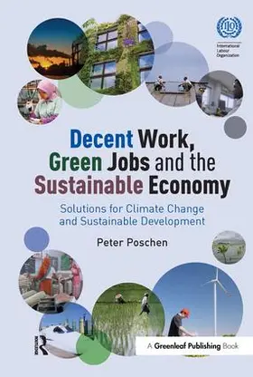 Poschen |  Decent Work, Green Jobs and the Sustainable Economy | Buch |  Sack Fachmedien