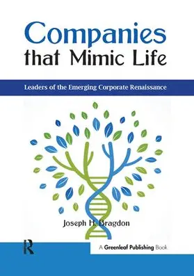 Bragdon |  Companies that Mimic Life | Buch |  Sack Fachmedien