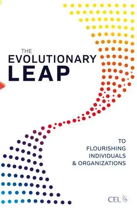 The Evolutionary Leap to Flourishing Individuals and Organizations | Buch | 978-1-78353-799-0 | www.sack.de