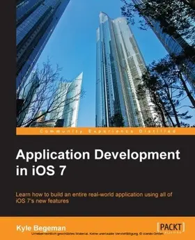 Begeman |  Application Development in iOS 7 | eBook | Sack Fachmedien