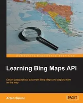 Sinani |  Learning Bing Maps API | eBook | Sack Fachmedien