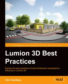 Cardoso |  Lumion3D Best Practices | eBook | Sack Fachmedien