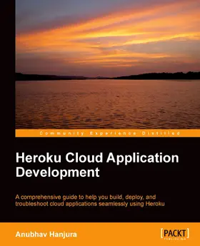 Hanjura |  Heroku Cloud Application Development | eBook | Sack Fachmedien