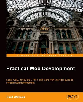 Wellens |  Practical Web Development | eBook | Sack Fachmedien