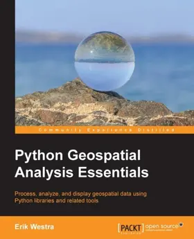 Westra |  Python GeoSpatial Analysis Essentials | eBook | Sack Fachmedien