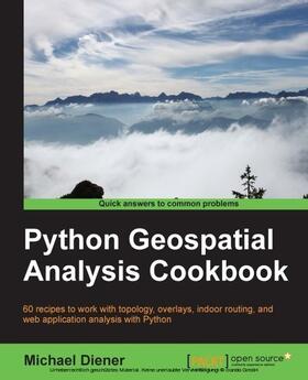 Diener |  Python Geospatial Analysis Cookbook | eBook | Sack Fachmedien