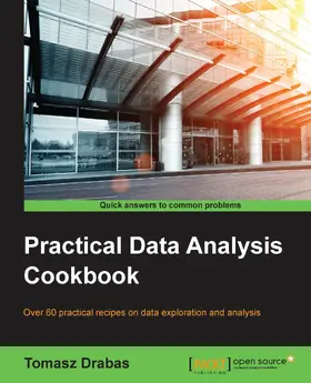 Drabas |  Practical Data Analysis Cookbook | eBook | Sack Fachmedien