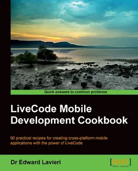 Jr. |  LiveCode Mobile Development Cookbook | eBook | Sack Fachmedien