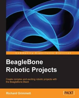 Grimmett |  BeagleBone Robotic Projects | eBook | Sack Fachmedien