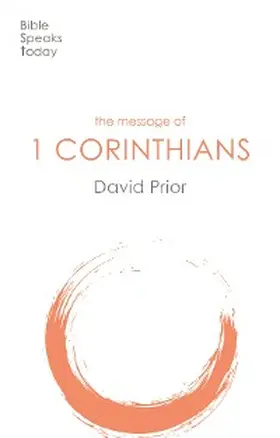 Prior |  The Message of 1 Corinthians | eBook | Sack Fachmedien