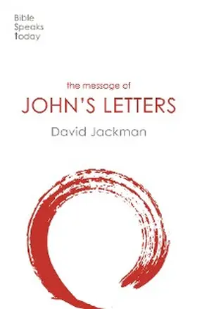 Jackman |  The Message of John's Letters | eBook | Sack Fachmedien