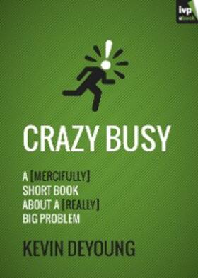 Deyoung |  Crazy Busy | eBook | Sack Fachmedien