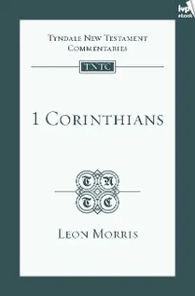 Morris |  TNTC 1 Corinthians | eBook | Sack Fachmedien