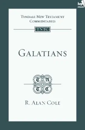 Cole |  TNTC Galatians | eBook | Sack Fachmedien
