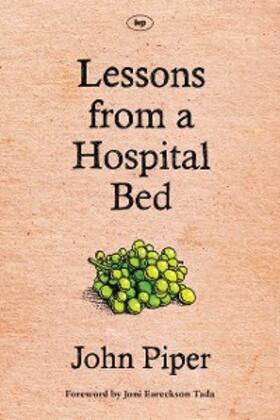Piper |  Lessons from a Hospital Bed | eBook | Sack Fachmedien