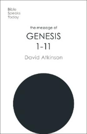 Atkinson |  The Message of Genesis 1-11 | eBook | Sack Fachmedien