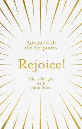 Wright / Stott |  Rejoice! | eBook | Sack Fachmedien