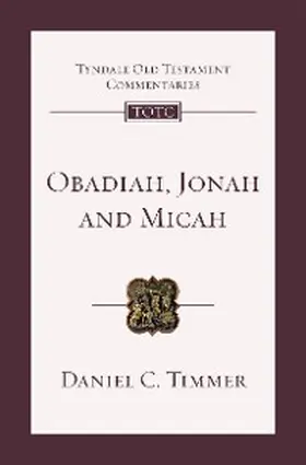 Timmer |  Obadiah, Jonah and Micah | eBook | Sack Fachmedien