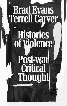 Evans / Carver |  Histories of Violence | Buch |  Sack Fachmedien