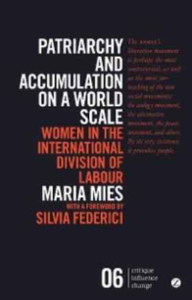 Mies |  Patriarchy and Accumulation on a World Scale | eBook | Sack Fachmedien