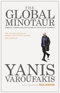 Varoufakis |  The Global Minotaur | Buch |  Sack Fachmedien