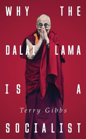 Gibbs |  Why the Dalai Lama Is a Socialist | Buch |  Sack Fachmedien