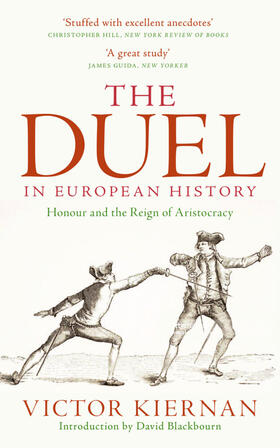 Kiernan |  The Duel in European History | Buch |  Sack Fachmedien