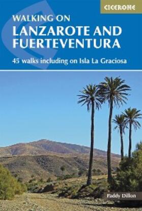 Dillon |  Walking on Lanzarote and Fuerteventura | eBook | Sack Fachmedien