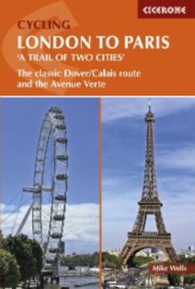 Wells |  Cycling London to Paris | eBook | Sack Fachmedien